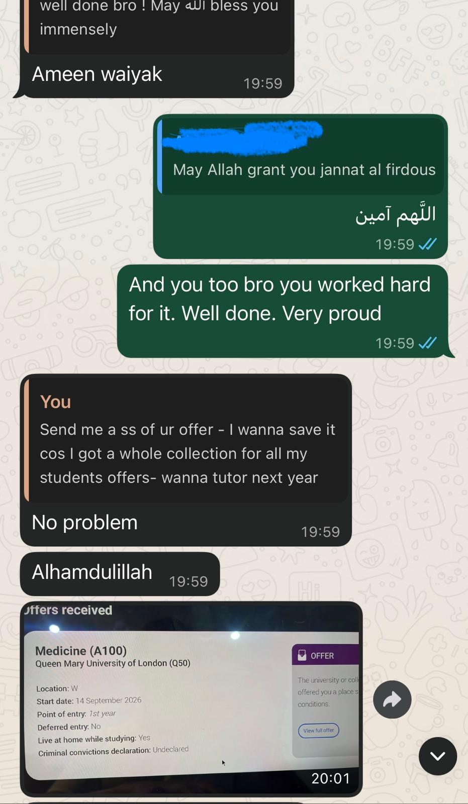 "May Allah grant you jannat al firdous." A student's message after their offer.
