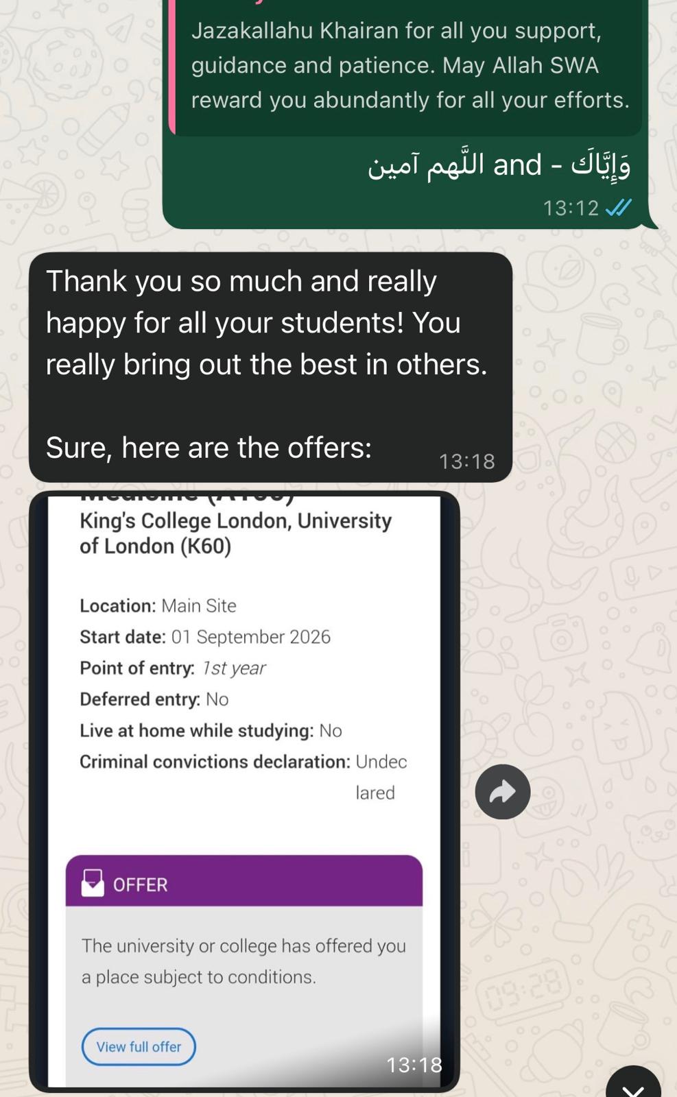 "Thank you so much and really happy for all your students! You really bring out the best in others." — KCL Medicine offer.