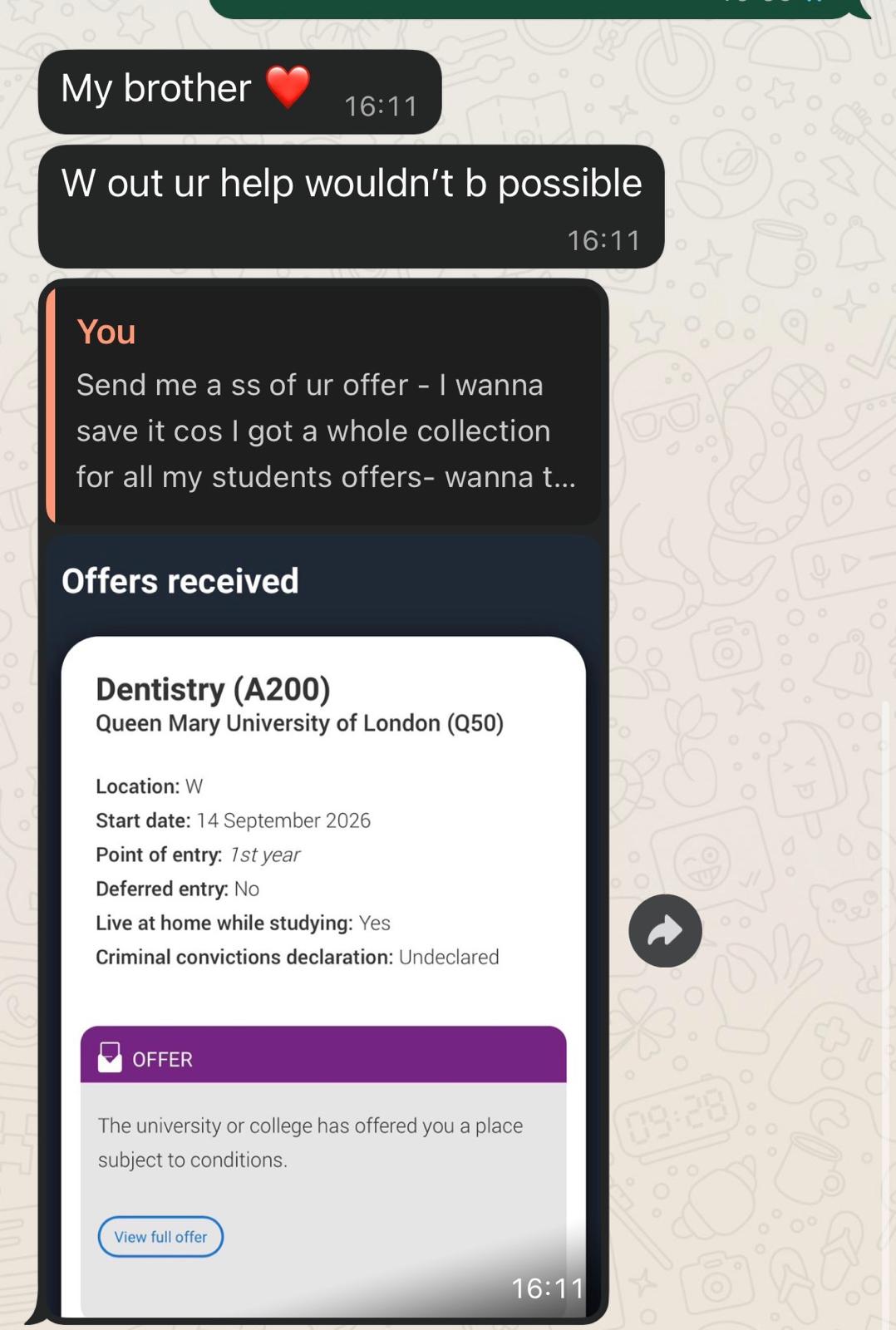 "My brother ❤️ — w/out ur help wouldn't b possible." After a QMUL Dentistry offer.